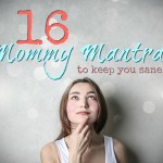 Mommy Mantras